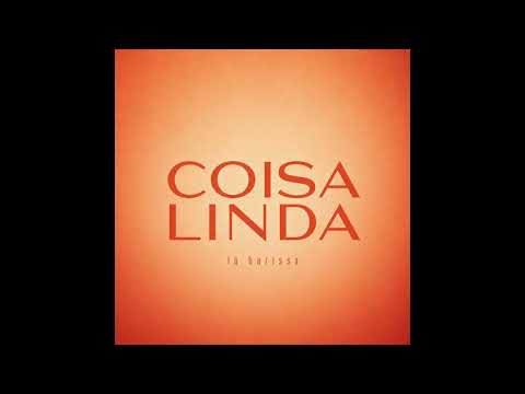 Coisa Linda   La Harissa