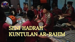 SENI HADRAH KUNTULAN AR-RAHIM