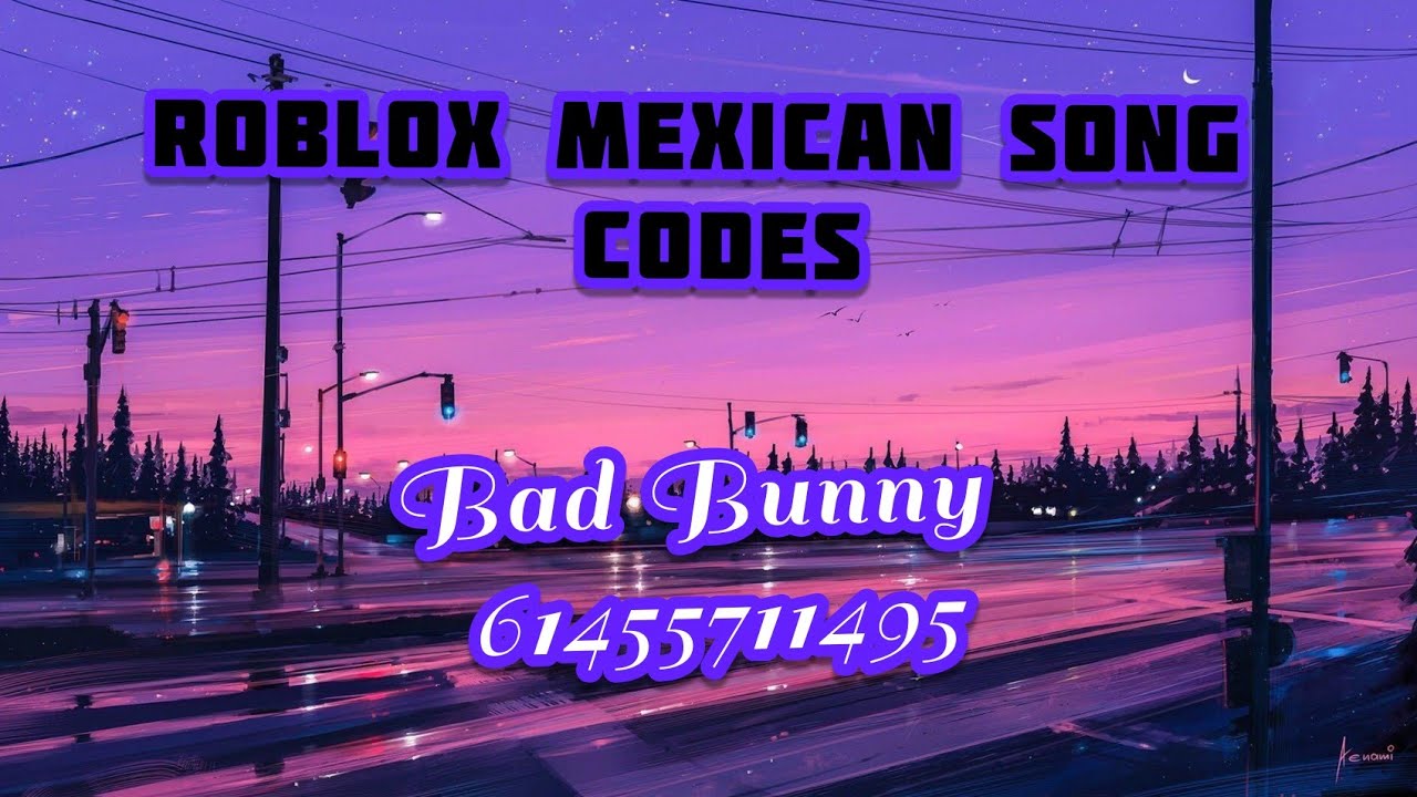 93+ Mexico Roblox Song IDs/Codes 