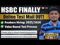 😱HSBC Very Urgent Online Test Mail | HSBC Value Based Assessment | Off-Campus Drive for 2026, 2025