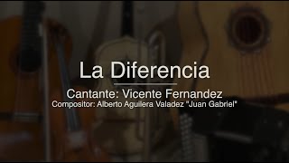 Video thumbnail of "La Diferencia  - Puro Mariachi Karaoke - Vicente Fernandez"