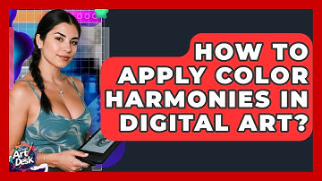 How To Apply Color Harmonies In Digital Art? - The Virtual Art Desk