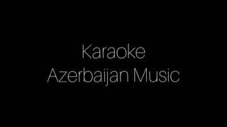 Sohret Memmedov - Sehidim (Karaoke Audio Music)