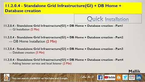11.2.0.4 - Standalone Grid Infrastructure (GI) Installation + DB Home + Database Creation - Part 2
