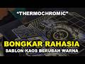 Sablon kaos plastisol thermochromic | sablon berubah warna