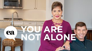 You Are Not Alone | Joyce Meyer+Dave Meyer