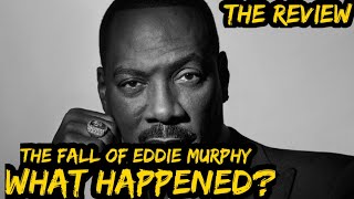 What Happened to Eddie Murphy in the 90s ? | ep02'The Fall' by The Review 3,702 views 2 years ago 11 minutes, 12 seconds