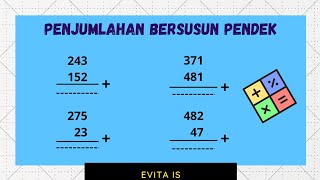 Cara mudah Penjumlahan Bersusun Pendek (Materi SD)