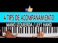 4 TIPS DE ACOMPAÑAMIENTOS EN PIANO | MANO IZQUIERDA EJERCICIO