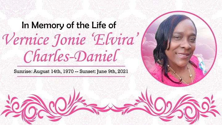 Memorial Service for the lives of Vernice Jonie "Elvira Charles-Daniels LIVE!