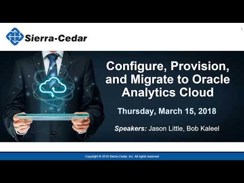 Configure, Provision, and Migrate to Oracle Analytics Cloud