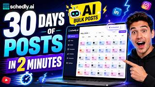 Schedule 30 Days of Social Media Posts in 2 Minutes with AI | Schedly AI Bulk Posts