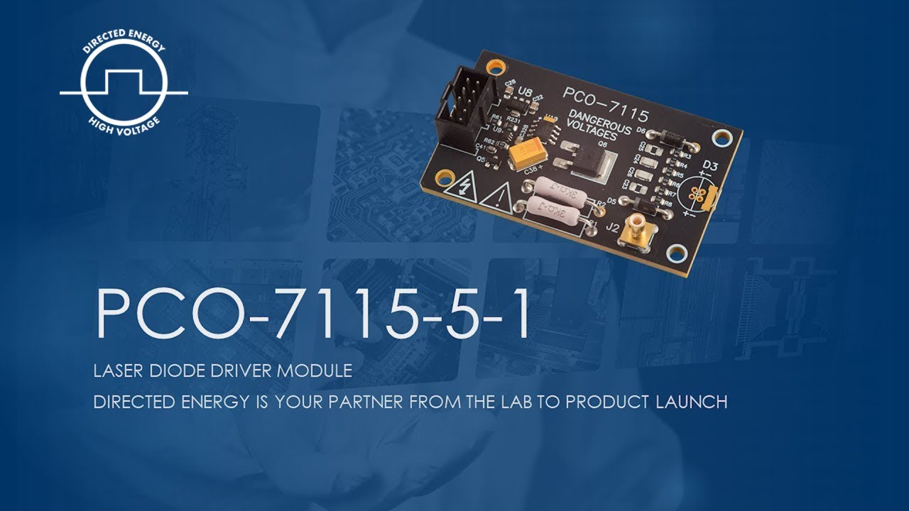 Introducing the PCO-7115-5-1 Laser Diode Driver Module - YouTube