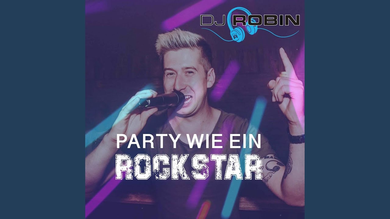 Feier Wie Ein Rockstar Feier Wie Ein Rockstar