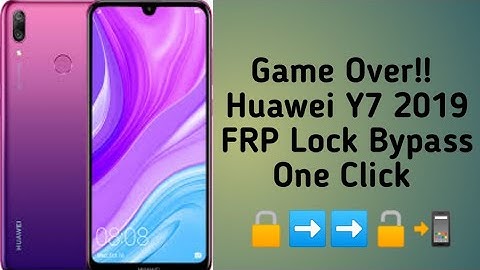 Huawei Y7 Prime 2019 Google Lock/Frp Bypass No TalkBack No Wifi No Hotspot Latest Security