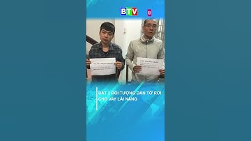 PHAN THIẾT: BẮT 2 ĐỐI TƯỢNG DÁN TỜ RƠI CHO VAY LÃI NẶNG #shorts