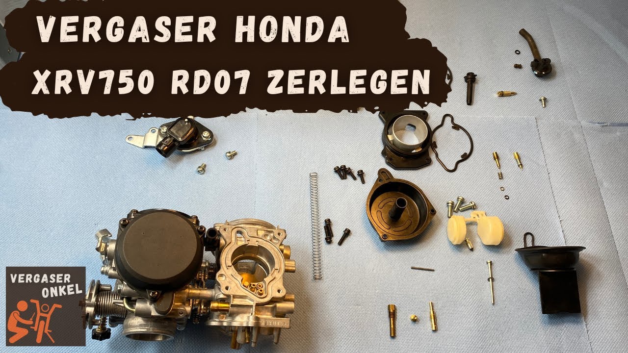 Vergaser Honda XRV750 RD07 Africa Twin ab 93 zerlegen, ausführlich erklärt vom Vergaseronkel