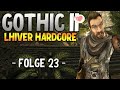 MASTER bestanden, erstmal Gothic! | Gothic 2 Let's Play (L'Hiver Original) | #23