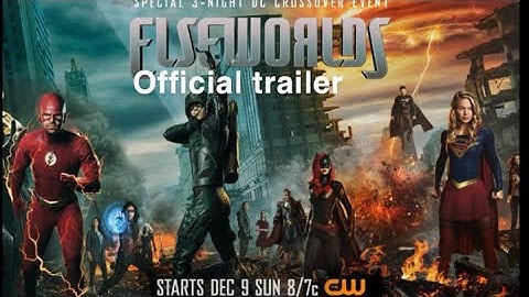Arrowverse crossover elseworlds official 4K trailer #1