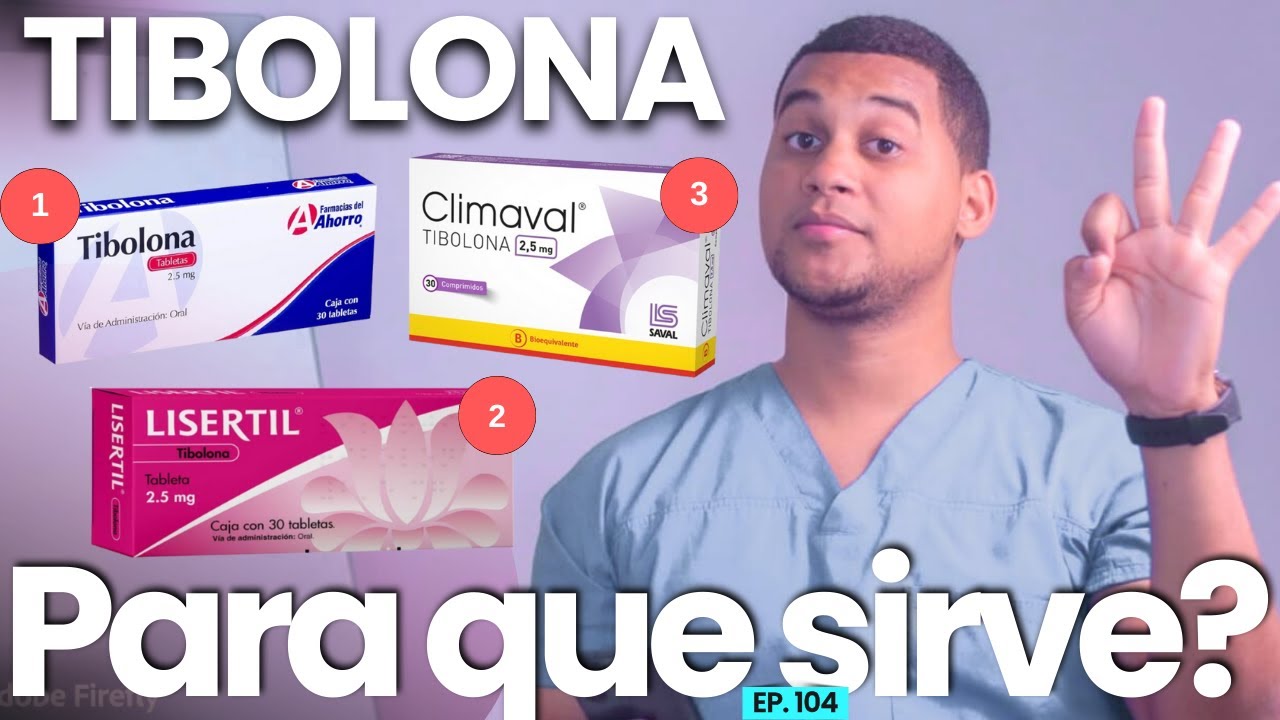 TIBOLONA PARA QUE SIRVE | 3 COSAS - YouTube