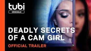 Deadly Secrets of A Cam Girl | Official Trailer | A Tubi Original
