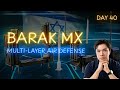 BARAK MX Explained: Why Air Defense Is a “System,” Not Just a Missile