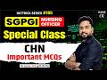 SGPGI CHN Special Class | Important MCQs | SGPGI Nursing Officer Preparation 2026 | DAMS Nursing