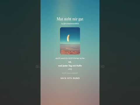 Mut steht mir gut