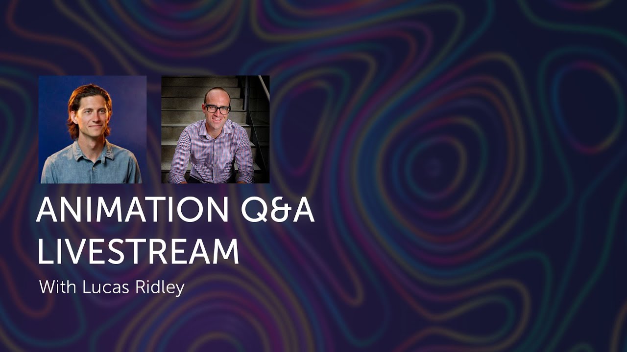 Animation for Beginners: Questions with Lucas Ridley