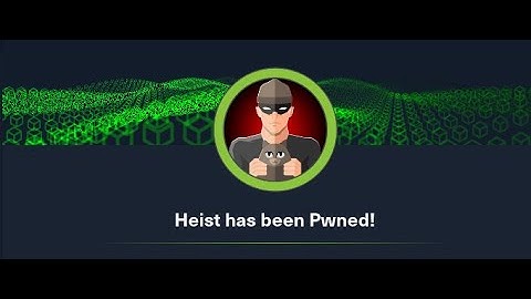 HackTheBox Heist - Walkthrough