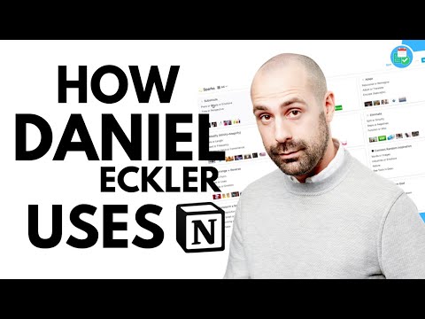 How Daniel Eckler Uses Notion