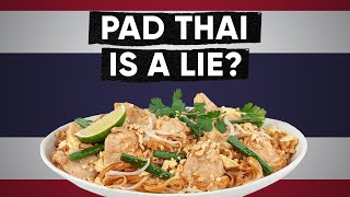 The Truth About PAD THAI