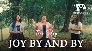 Trio Joy - Joy By and By Medley [ Hope Music ]