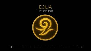 Eolia - Tírrórrin Dháel
