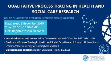 GOLTC webinar Qualitative Process Tracing in Health and Social Care Research