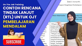 Contoh Rencana Tindak Lanjut Pelatihan Pembelajaran Mendalam
