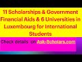 Study in Luxembourg [Scholarships & Universities for International Students]