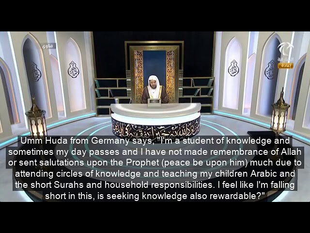 هل طلب العلم أفضل أم ذكر الله؟ | الشيخ د. عزيز فرحان