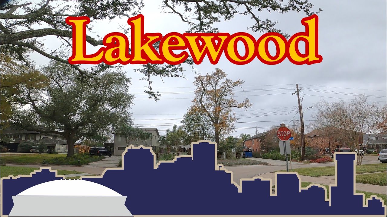 New Orleans Neighborhoods 20 Lakewood YouTube
