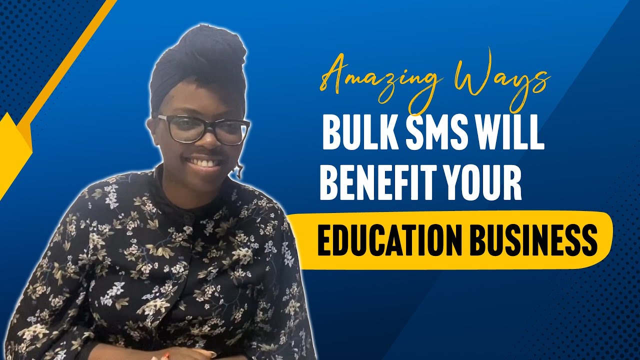 5 Amazing Ways Bulk SMS Will Benefit Your School or Education Business | Bulk SMS For Education
