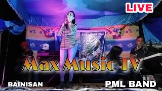 Bainisan Live W Pml Band Moro Song 2024 Trending Max Music Tv