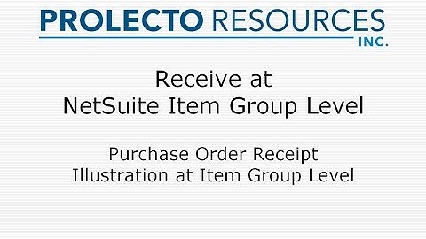 NetSuite Item Receipts at the Item Group Level