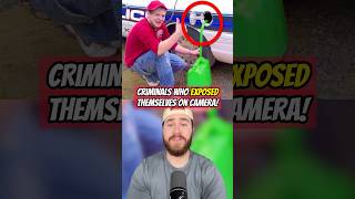 Criminals Who Exposed Themselves On Camera!