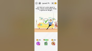 #Shorts Brain Dom Game Challenge 2022 | level 74|Let him not worry about a thing. Cause every little