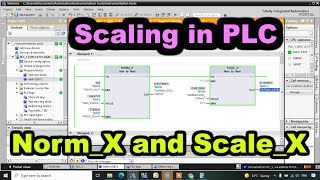 Norm X and Scale X in Siemens Tia Portal PLC programming - Scaling Basics