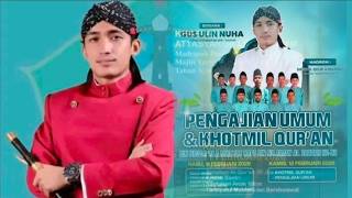 CEK SINYAL GUS ULIN NUHA LIVE MALAM INI CILONGOK BANYUMAS