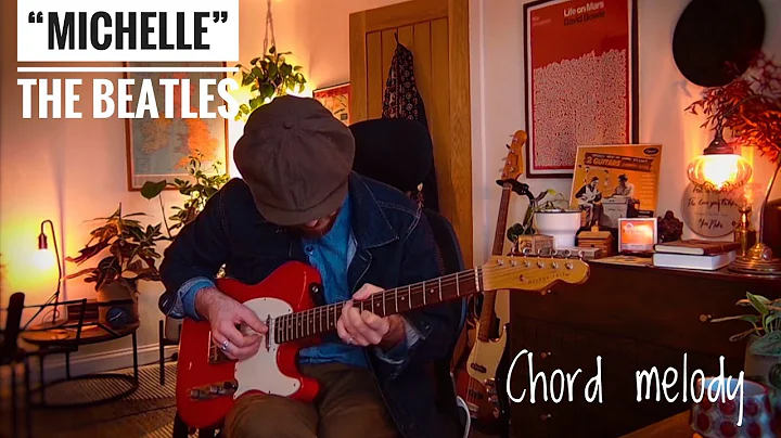 Michelle by The Beatles - chord melody for solo gu...