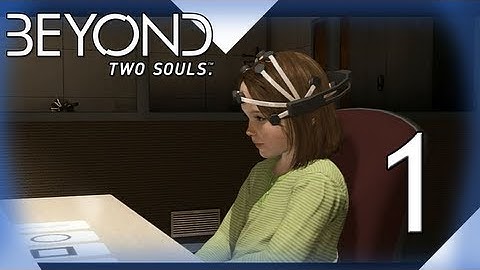 Beyond Two Souls Walkthrough: Part 1- The Experiment (Ps3 Gameplay)