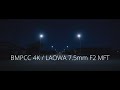 LAOWA 7.5mm F2 MFT | BMPCC 4K | Landscape with street lamp