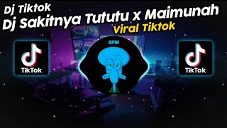 DJ SAKITNYA TUTUTU x MAIMUNAH VIRAL TIK TOK TERBARU 2023!!